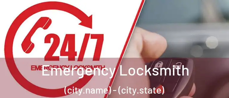  Emergency Locksmith (city.name) - (city.state)