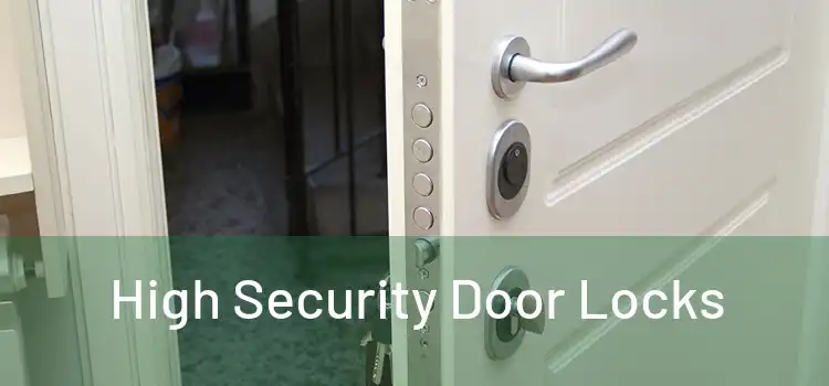  High Security Door Locks 